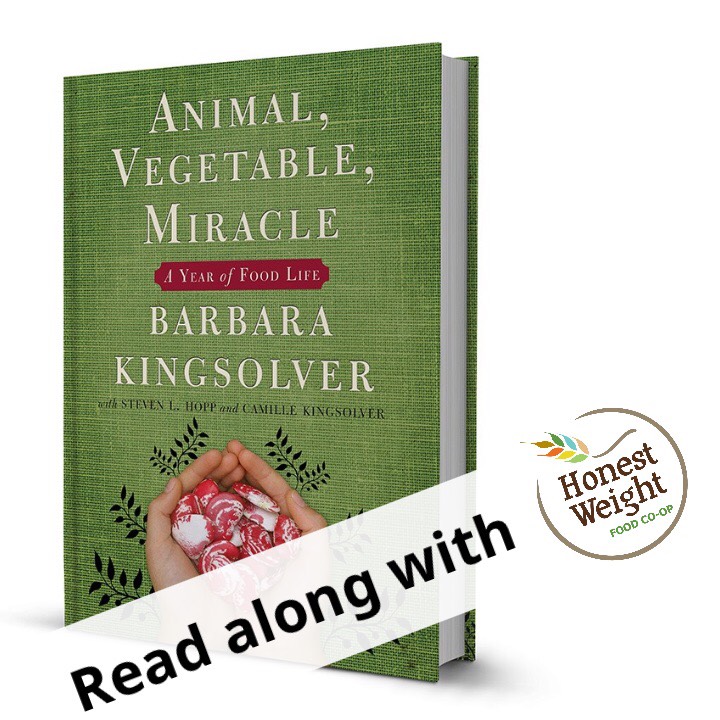 Hardcover copy of the book Animal, Vegetable, Miracle by Barbara Kingsolver