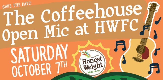 Save the date for our Coffeehouse open mic on October 7th!