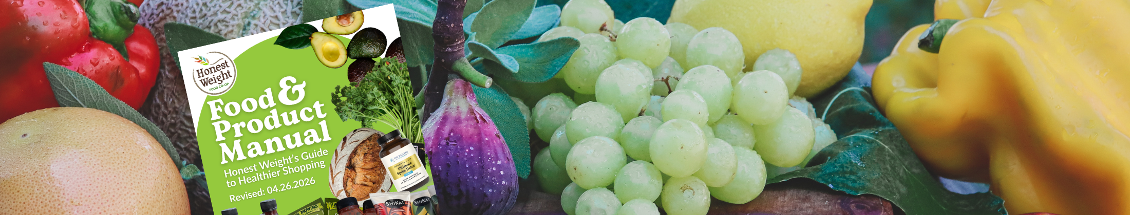 Banner with fresh fruits and greenery with a photo of the Honest Weight Food and Product Manual to the left
