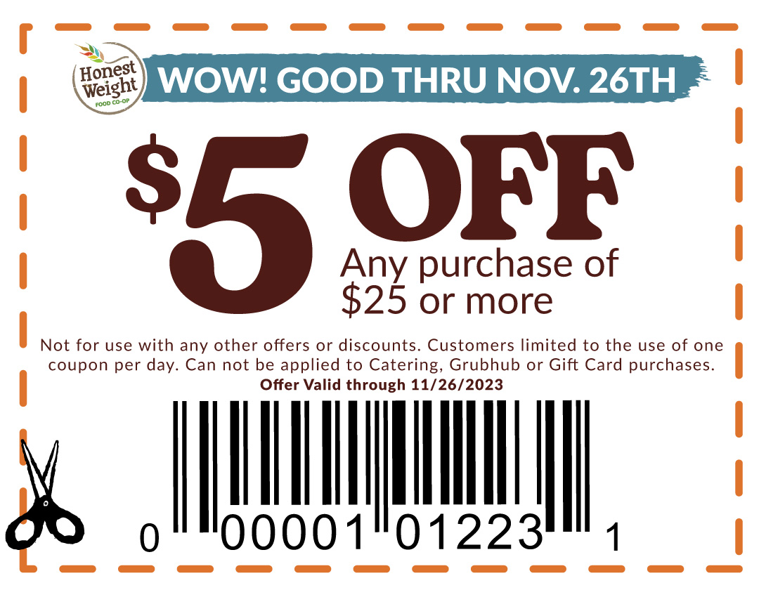 Coupons for 5 off 25 and 25 off of 100 through Dec 1